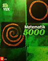 Matematik 5000 2b Vux, 2011